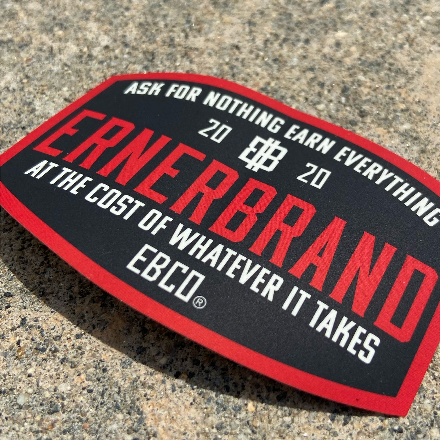 ERNERBRAND ASK FOR NOTHING